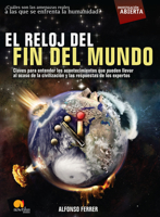 El reloj del fin del mundo 8497636910 Book Cover