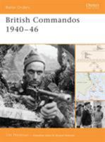 British Commandos 1940-46 (Battle Orders) 184176986X Book Cover