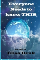 Everyone Needs to Know This! B0H4B291G5 Book Cover