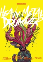 Heavy Metal Drummer 1953414842 Book Cover