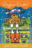 Single or Double? 0993086241 Book Cover