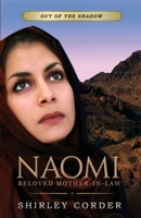 Naomi : Beloved Mother-In-law 154996805X Book Cover