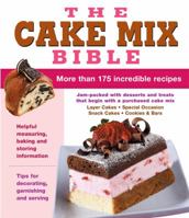 The Cake Mix Bible