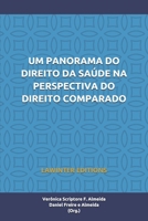 UM PANORAMA DO DIREITO DA SAÚDE NA PERSPECTIVA DO DIREITO COMPARADO (Portuguese Edition) 3952519952 Book Cover