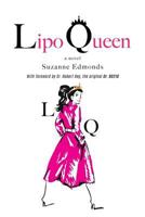 Lipo Queen 0692713565 Book Cover