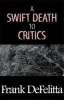 A Swift Death to Critics 0738829641 Book Cover