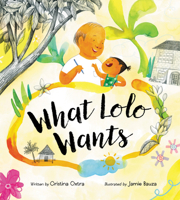 What Lolo Wants 152530836X Book Cover