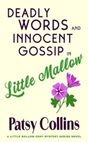 Deadly Words and Innocent Gossip in Little Mallow 1914339533 Book Cover