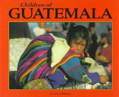 Children of Guatemala (World's Children) 0876149948 Book Cover