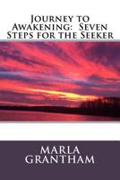 Journey to Awakening: Seven Steps for the Seeker 197599101X Book Cover