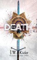 Death: Book 1 of the Justice Cycle B0FBWLN5BY Book Cover