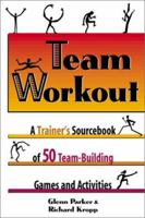 Team Workout: 50 Interactive Activities 0814400426 Book Cover