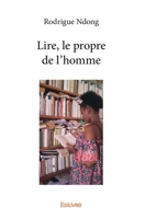 Lire, le propre de l'homme (French Edition) 2414354488 Book Cover