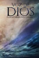 Voz de Dios: Plataforma de Cambio 1985059517 Book Cover