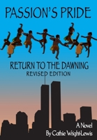 Passion's Pride: Return To The Dawning B08BF44KFT Book Cover