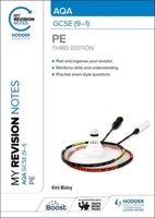 My Revision Notes: AQA GCSE (9-1) PE Third Edition 1398373524 Book Cover