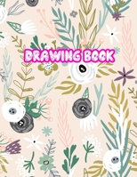 Drawing Book: Large Sketch Notebook for Drawing, Doodling or Sketching: 110 Pages, 8.5 x 11 Sketchbook ( Blank Paper Draw and Write Journal ) - Cover Design 099247 170431514X Book Cover