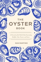 The Oyster Book: Past, Present, and Future 157284342X Book Cover