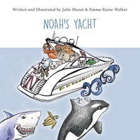 Noah's Yacht 161244783X Book Cover