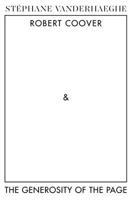Robert Coover and the Generosity of the Page 1564788075 Book Cover