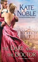 The Dare and the Doctor 147674940X Book Cover