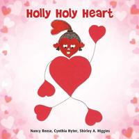 Holly Holy Heart 1498494161 Book Cover