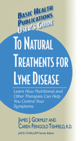 User's Guide to Treating Lyme Disease 1591201772 Book Cover