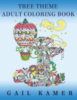Tree Theme Adult Coloring Book 1537393111 Book Cover
