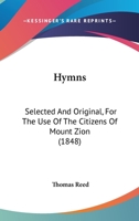 Hymns. Selected and Original .. 1164678264 Book Cover