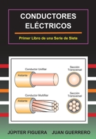 Conductores Eléctricos (Instalaciones Eléctricas) (Spanish Edition) 1710623977 Book Cover