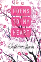 Poems To My Heart B0CPQ257NL Book Cover