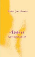 Anders: Kurzgeschichten 3744835820 Book Cover