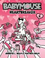 Babymouse: Heartbreaker B0GMZ9C8GD Book Cover