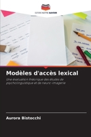 Modèles d'accès lexical (French Edition) 6209747027 Book Cover