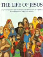 The Life of Jesus: Adapted from the New Revised Standard Version of the Bible 0814623034 Book Cover