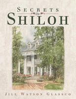 Secrets of Shiloh 1490803505 Book Cover