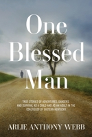 One Blessed Man 1953284019 Book Cover