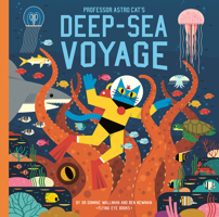 Professor Astro Cat's Deep Sea Voyage 1912497891 Book Cover
