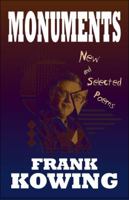 Monuments: New and Selected Poems 1607494175 Book Cover