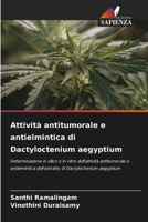Attività antitumorale e antielmintica di Dactyloctenium aegyptium (Italian Edition) 6209490697 Book Cover