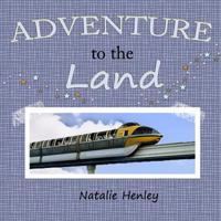 Adventure to the Land 1492852821 Book Cover