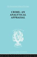 Crime: Analyt Appraisal Ils 201 0415863821 Book Cover