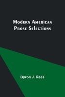 Modern American Prose Selections 9357729100 Book Cover