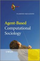 Agent-Based Computational Sociology 0470711744 Book Cover