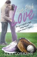 Fast-Pitch Love 1621355268 Book Cover