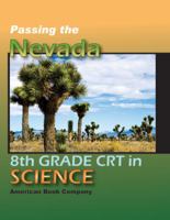 Passing the Nevada 8th Grade CRT in Science 1598071580 Book Cover