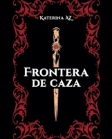Frontera de caza (Reina Escarlata) (Spanish Edition) B0FHHVL7HX Book Cover