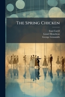 The Spring Chicken 1023937158 Book Cover