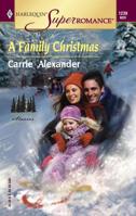 A Family Christmas 0373712391 Book Cover