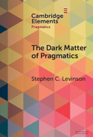 The Dark Matter of Pragmatics: Known Unknowns 1009489593 Book Cover